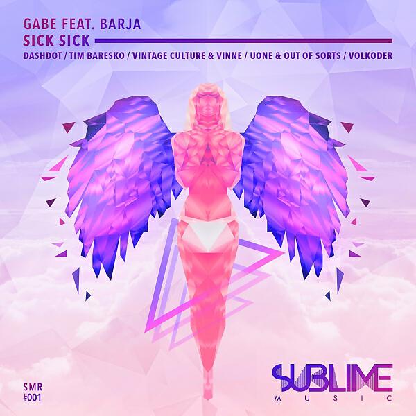 Gabe - Sick Sick (feat. Barja) (Vintage Culture & Vinne Remix)