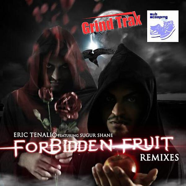 Eric Tenalio - Forbidden Fruit (Eddie Martinez Forbidden Mix)