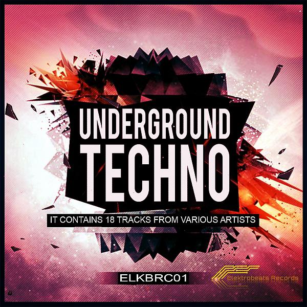 Постер альбома Underground Techno, Vol. 1