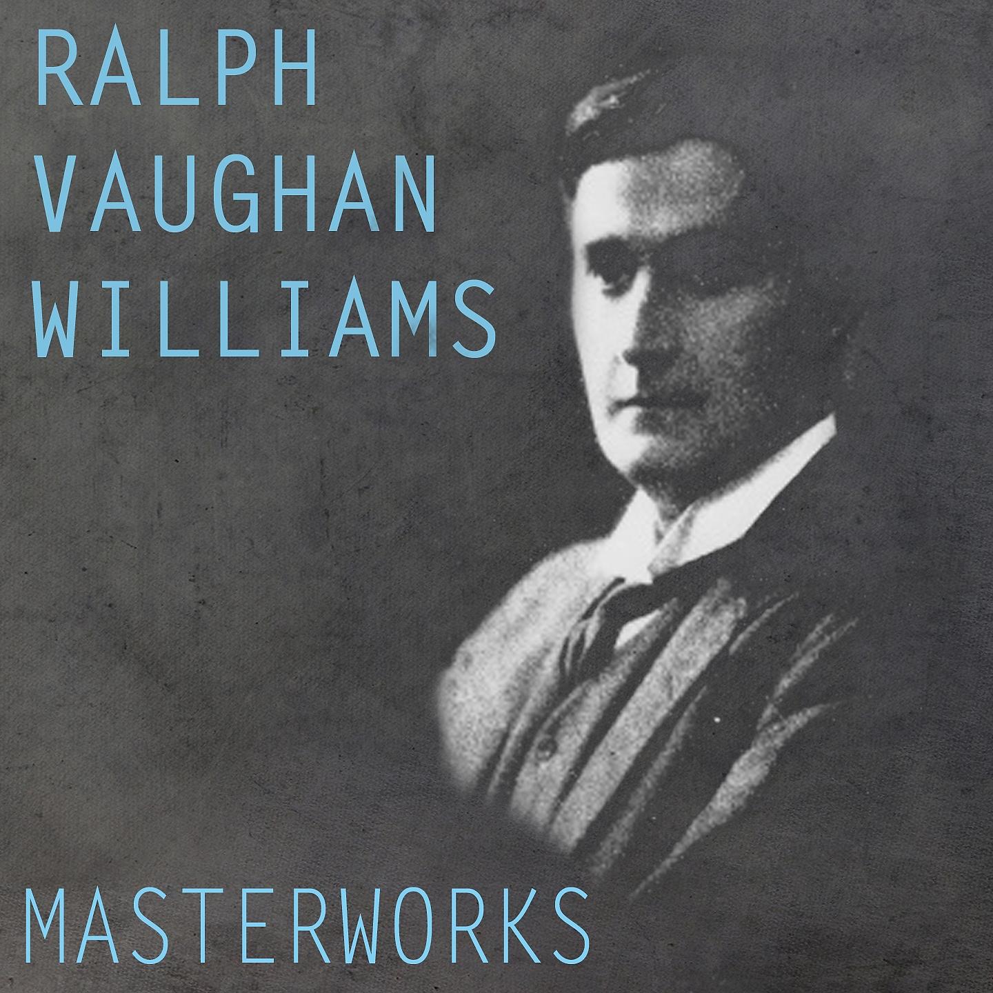 Постер альбома Vaughan Williams: Masterworks