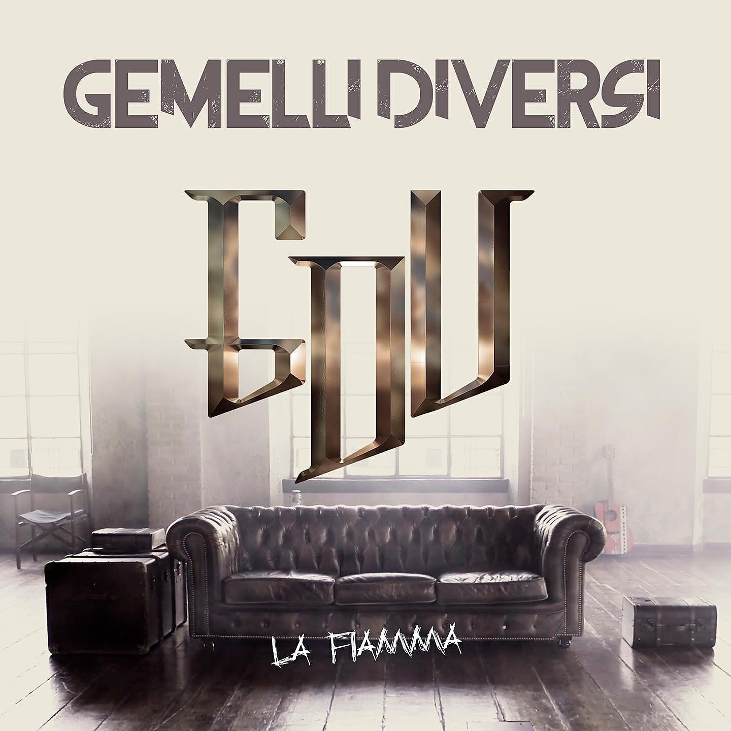 Gemelli Diversi - La fiamma