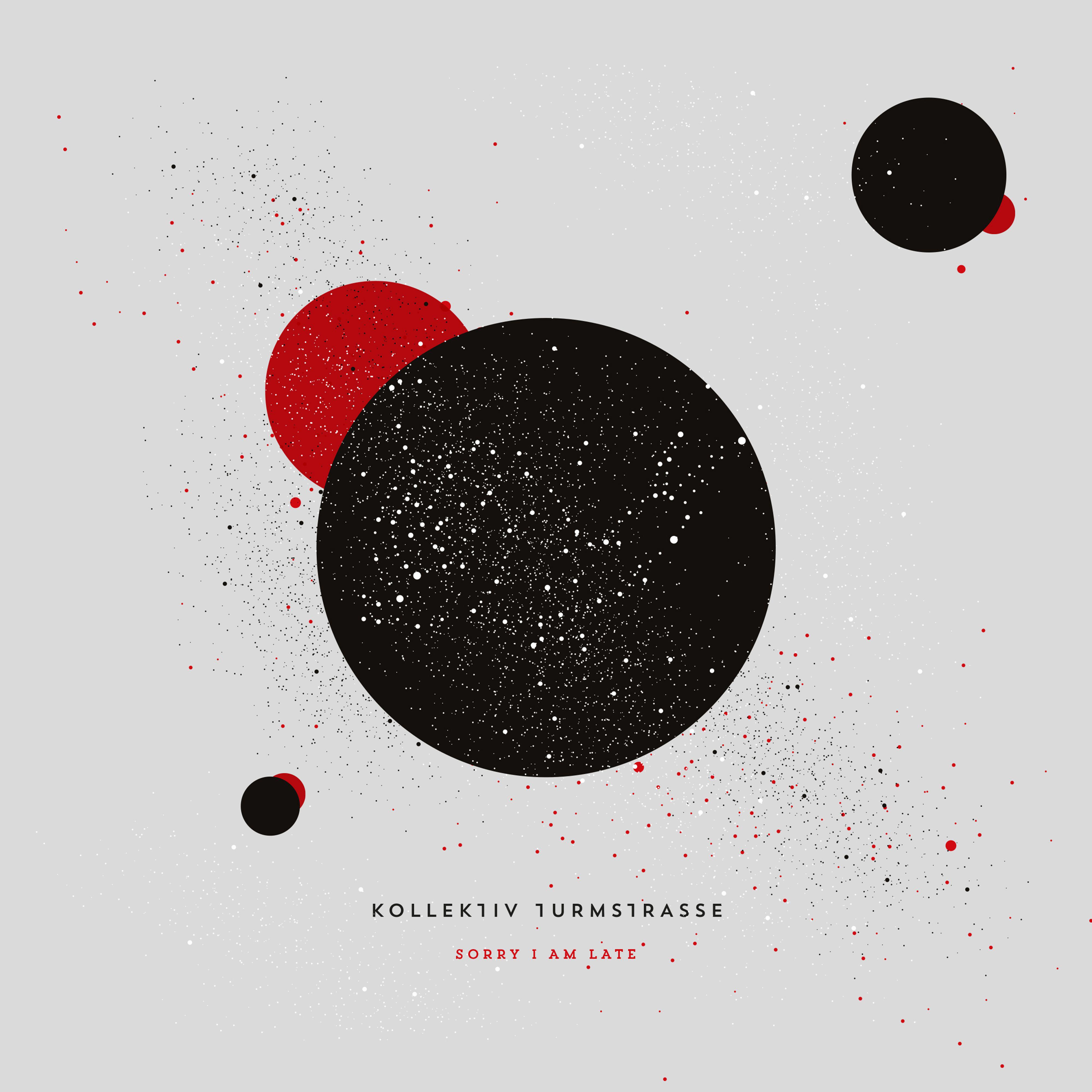Kollektiv Turmstrasse - Sorry I Am Late (Arthur Baker Remix)