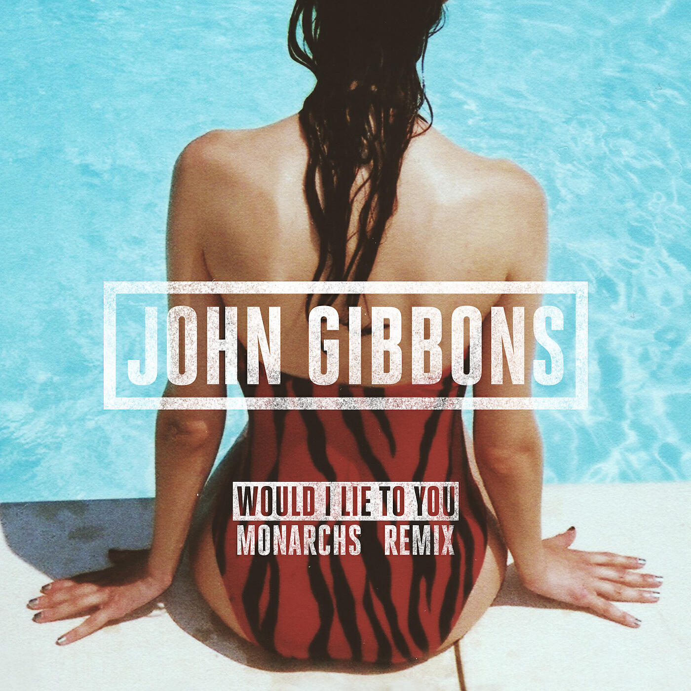 John Gibbons - Would I Lie to You (Monarchs Remix)