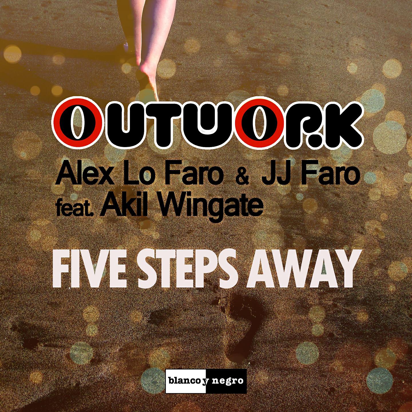 Outwork - Five Steps Away