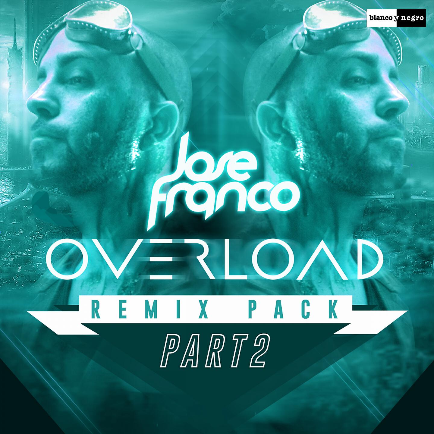 Jose Franco - Overload (Yosan Gonzalez & Ross Cairns Remix)