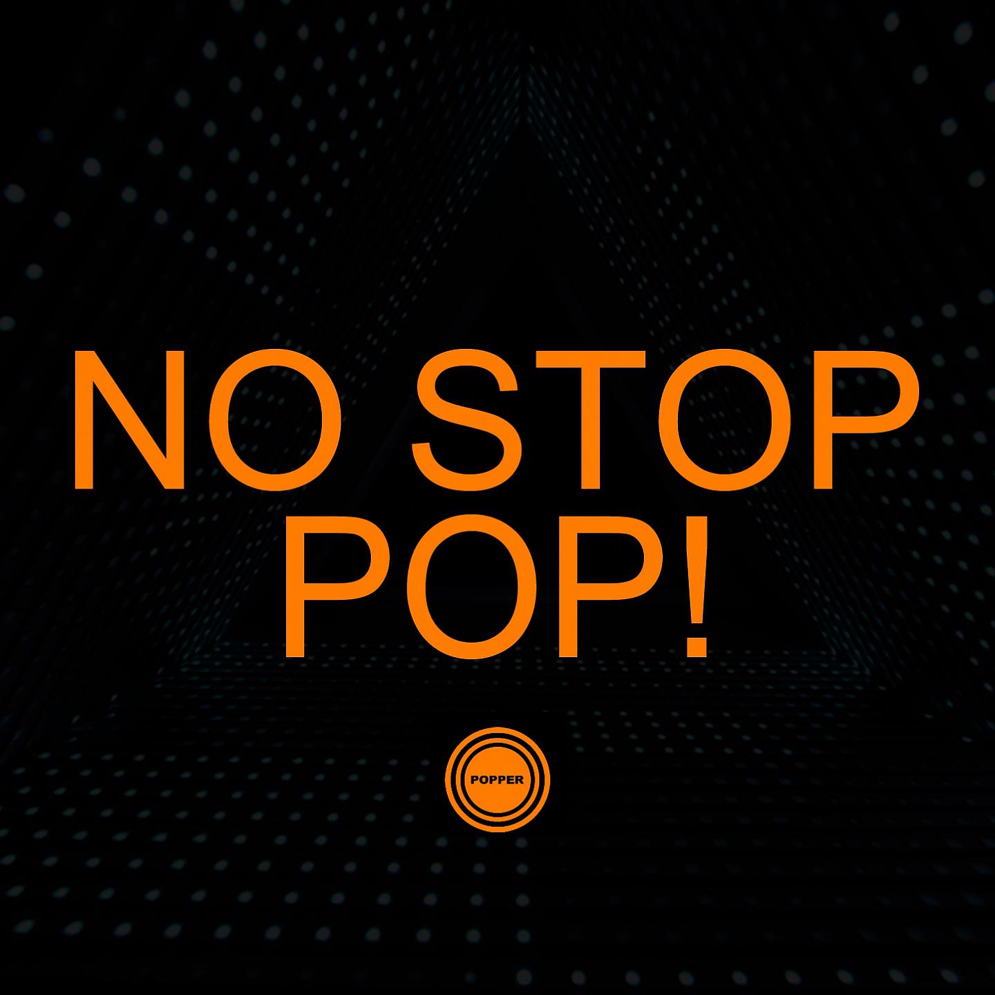 Постер альбома No Stop Pop!