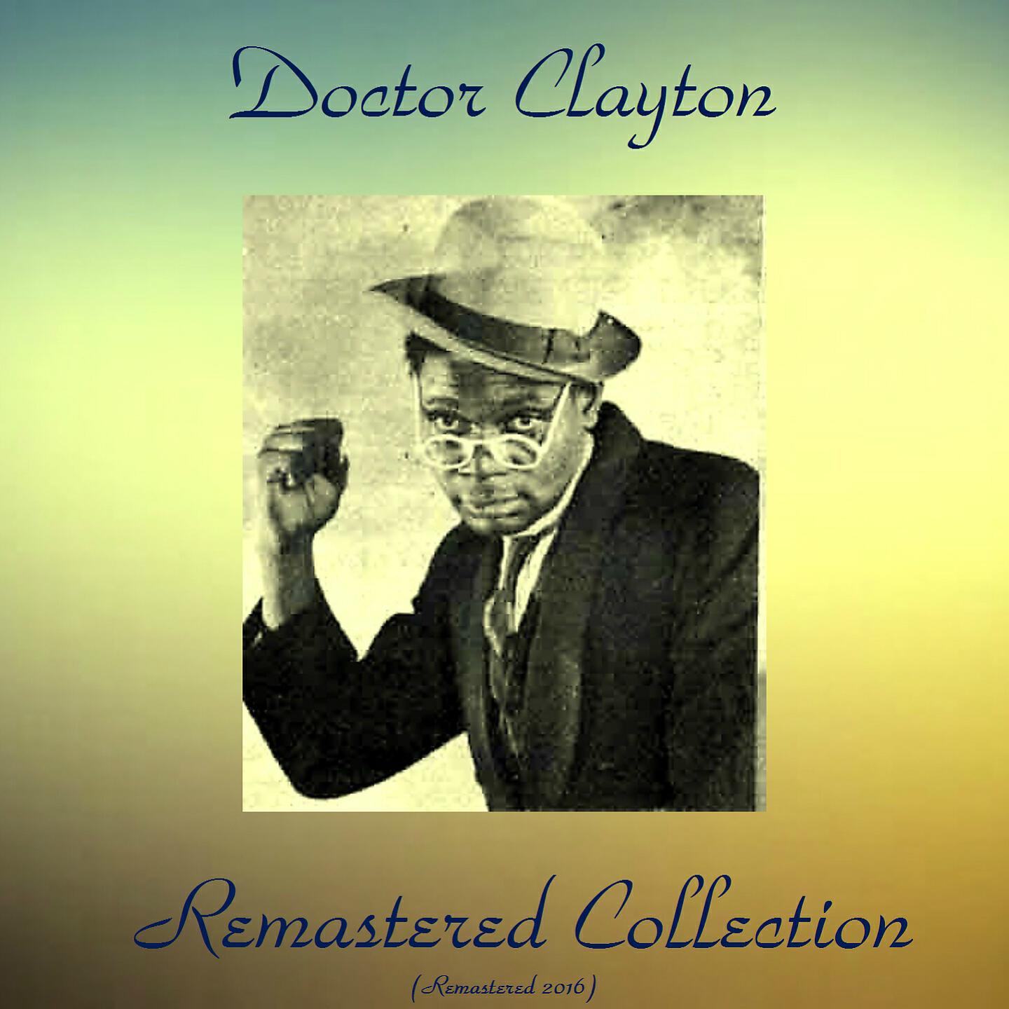 Doctor Clayton - Roaming Gambler (Remastered 2016)