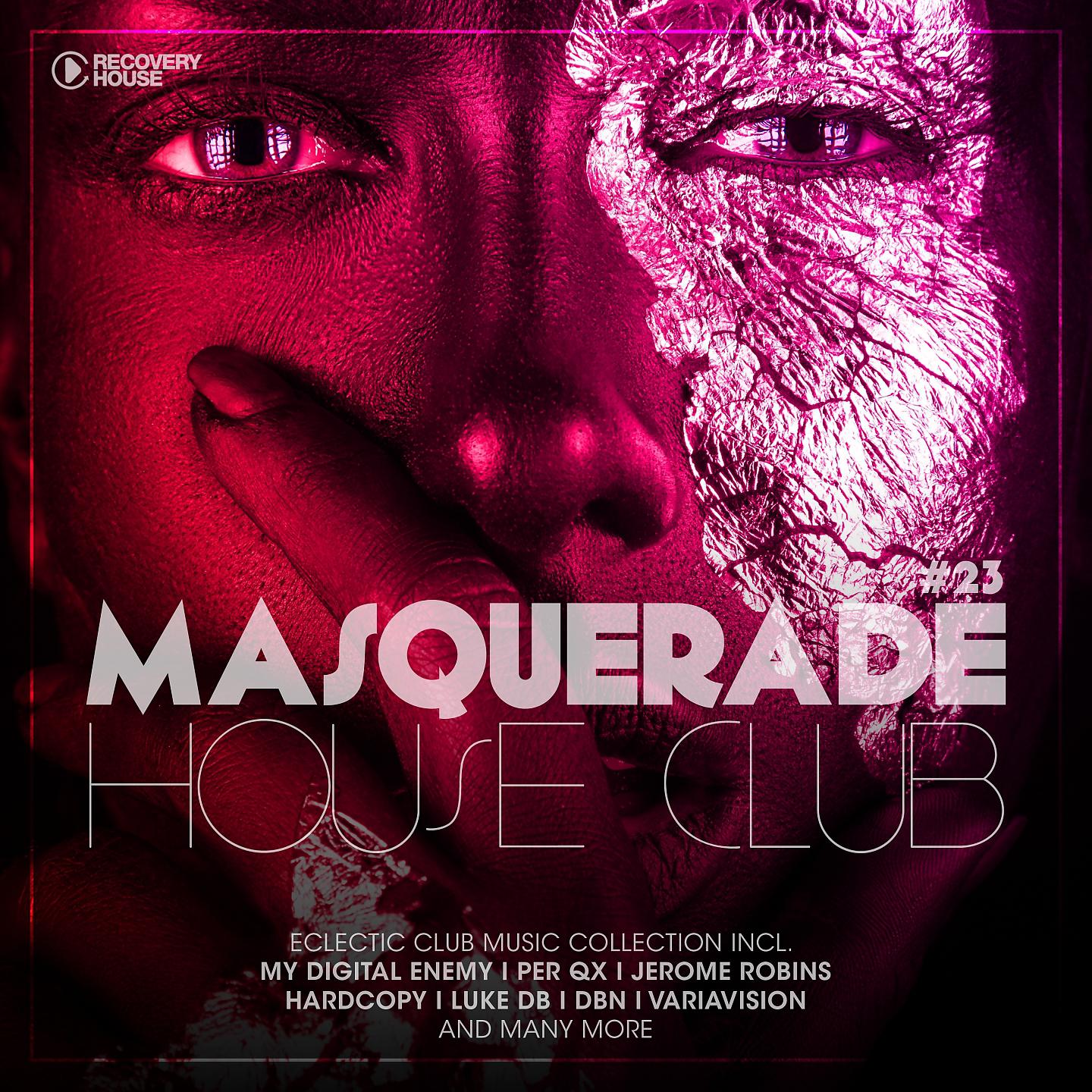 Постер альбома Masquerade House Club, Vol. 23