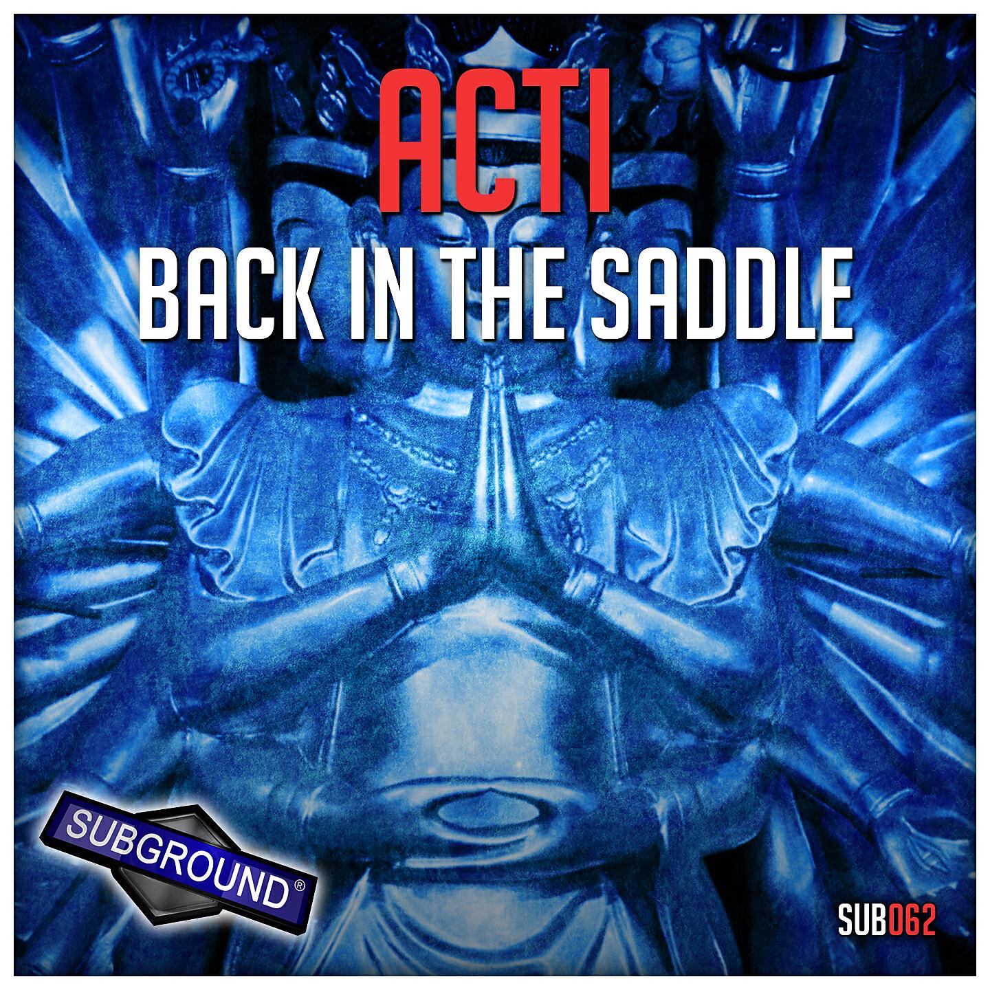 ACTI - Back in the Saddle