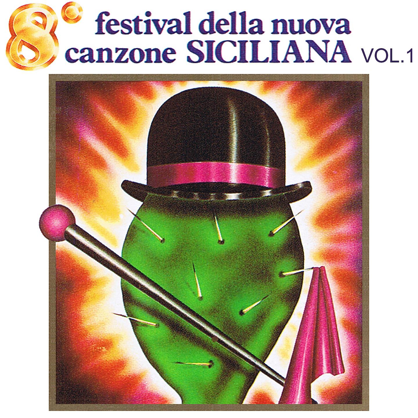Постер альбома 8º Festival della nuova canzone siciliana, Vol. 1