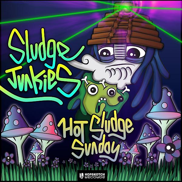 Постер альбома Hot Sludge Sunday