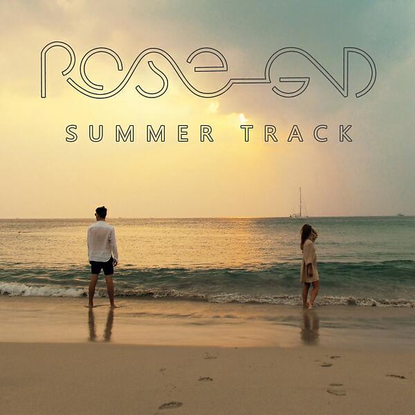 Rose-End - Summer Track