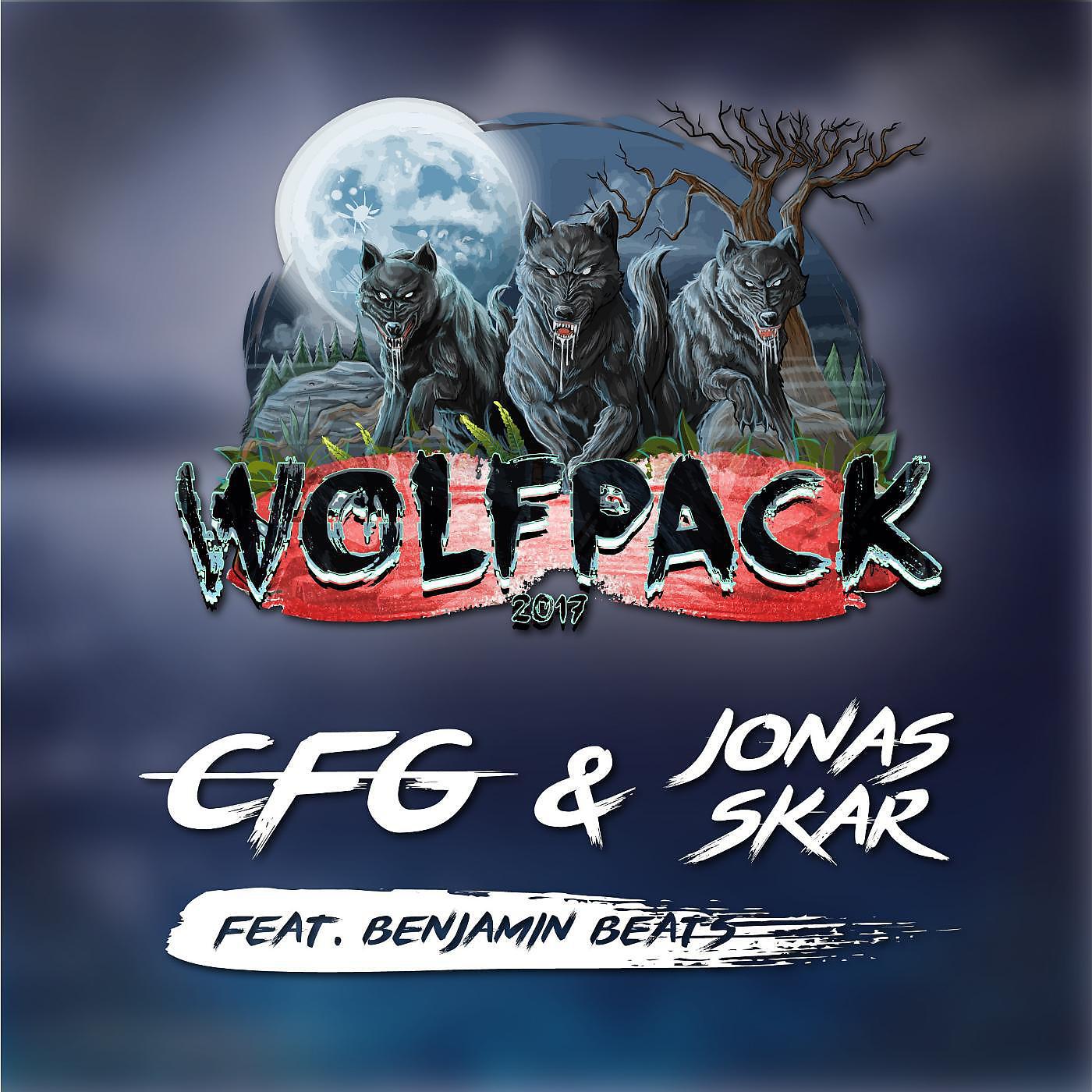 Cfg & Jonas Skar - Wolfpack 2017 (feat. Benjamin Beats)