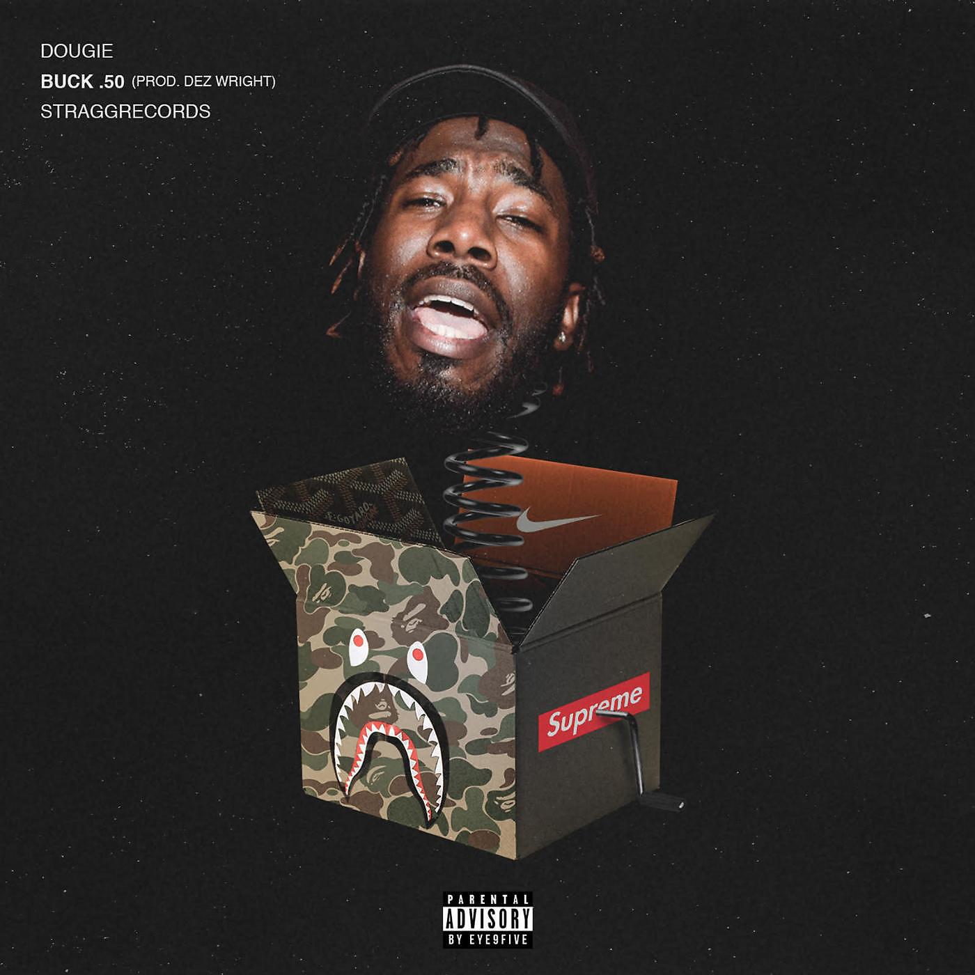 Dougie - Buck 50