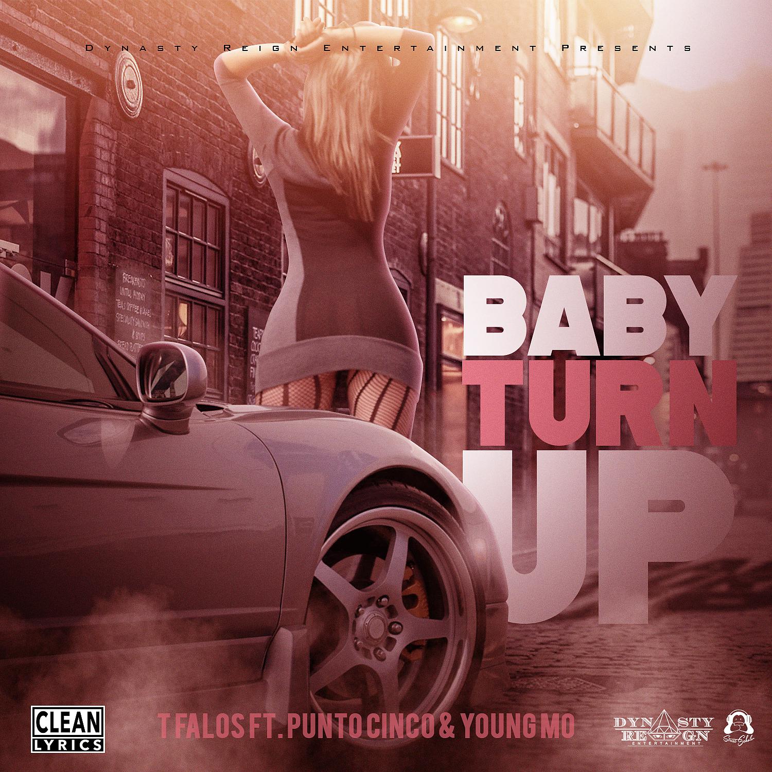 Постер альбома Baby Turn Up (feat. Punto Cinco & Young Mo)