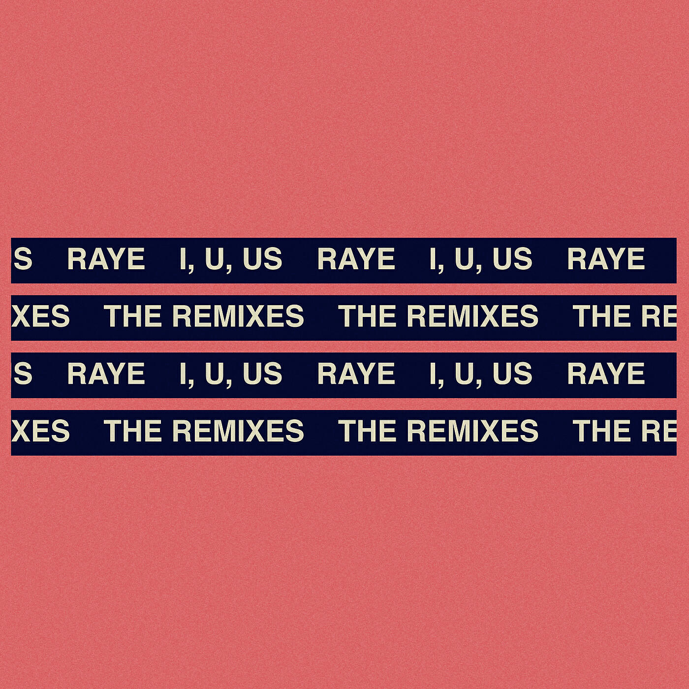 RAYE - I, U, Us (AlunaGeorge Remix)