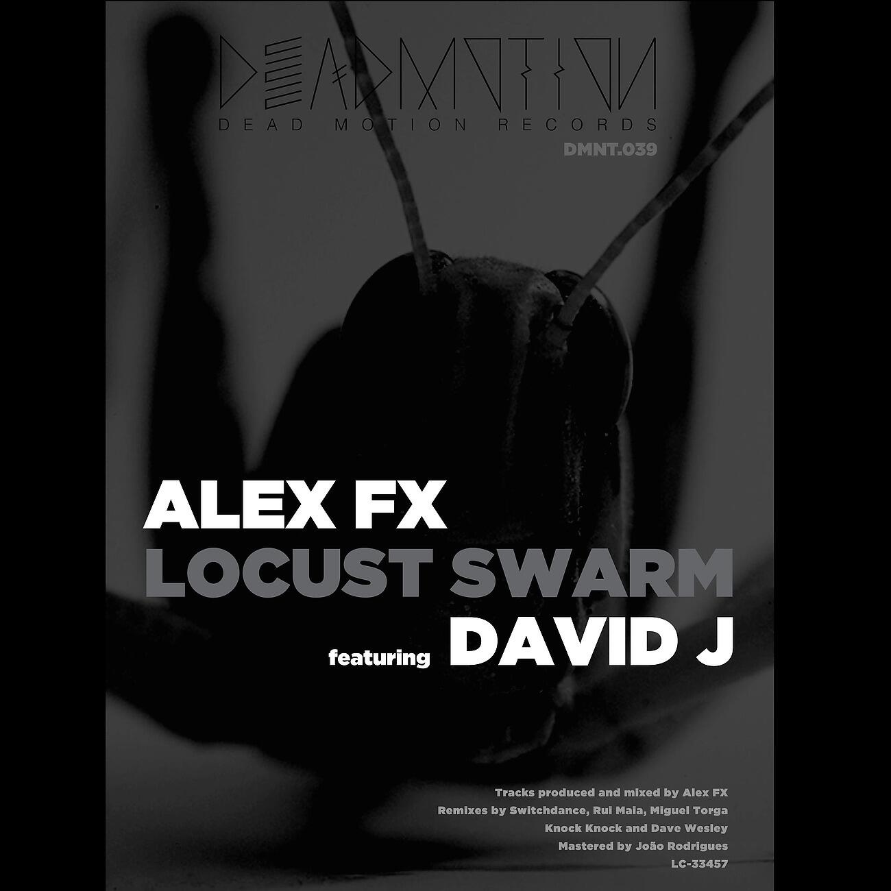 Alex FX - Locust Swarm (Dave Wesley Ambient Tech Remix)