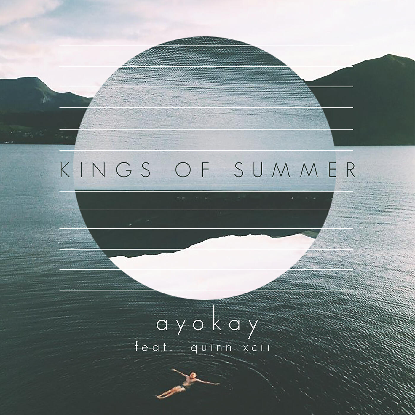 Ayokay - Kings of Summer