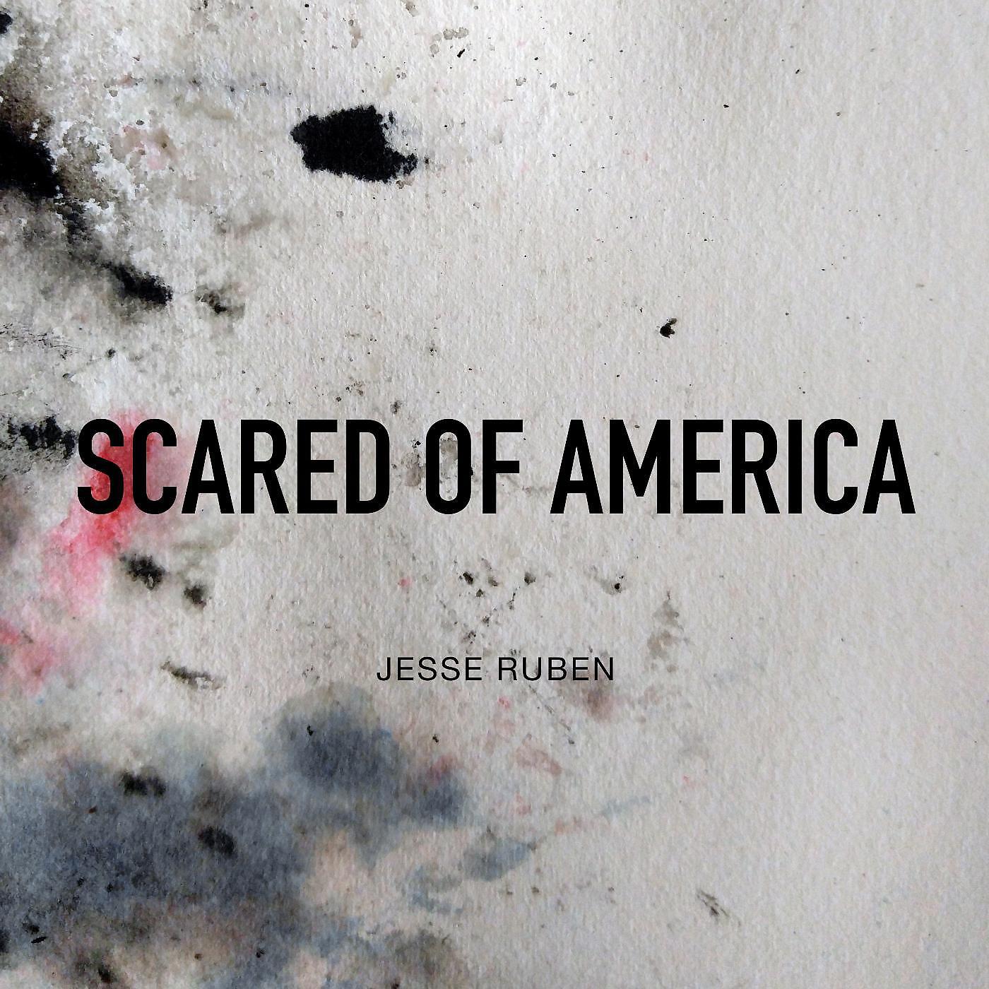 Постер альбома Scared of America
