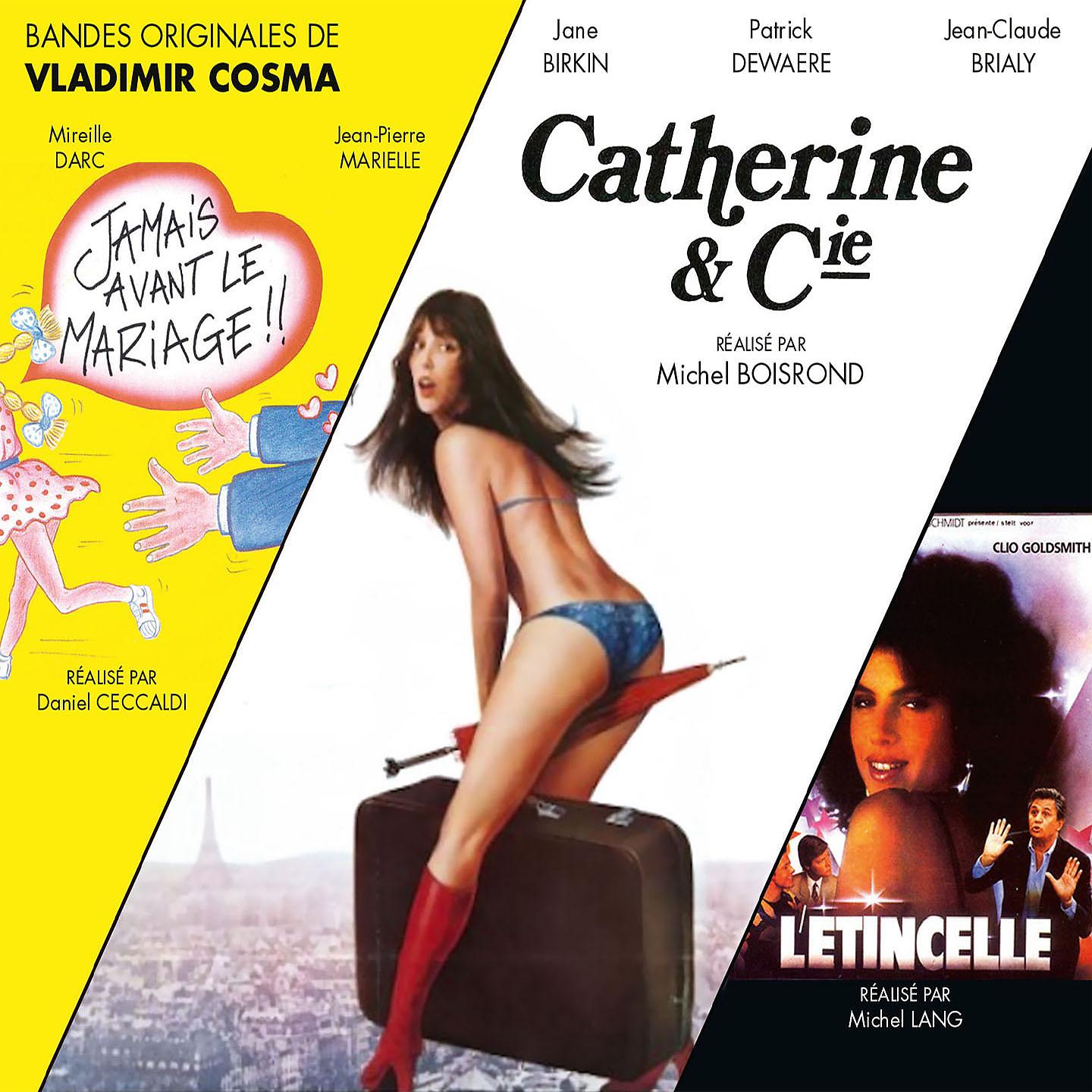 Постер альбома Catherine & compagnie / Jamais avant le mariage / L'étincelle