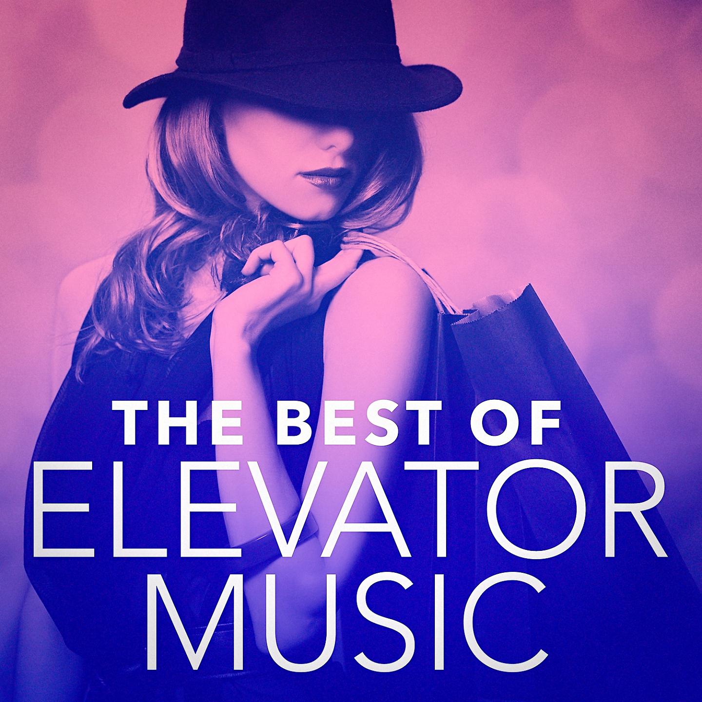 Постер альбома The Best of Elevator Music