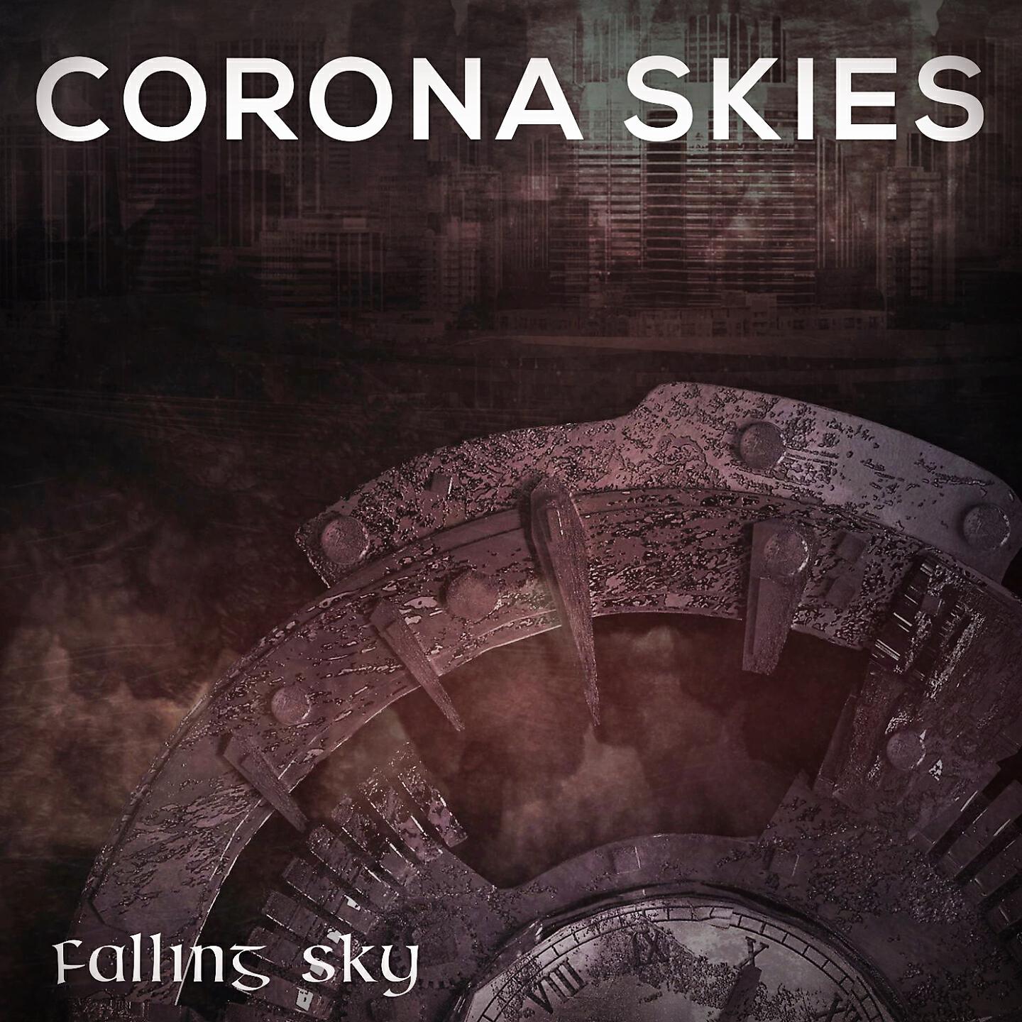 Corona Skies - Falling Sky