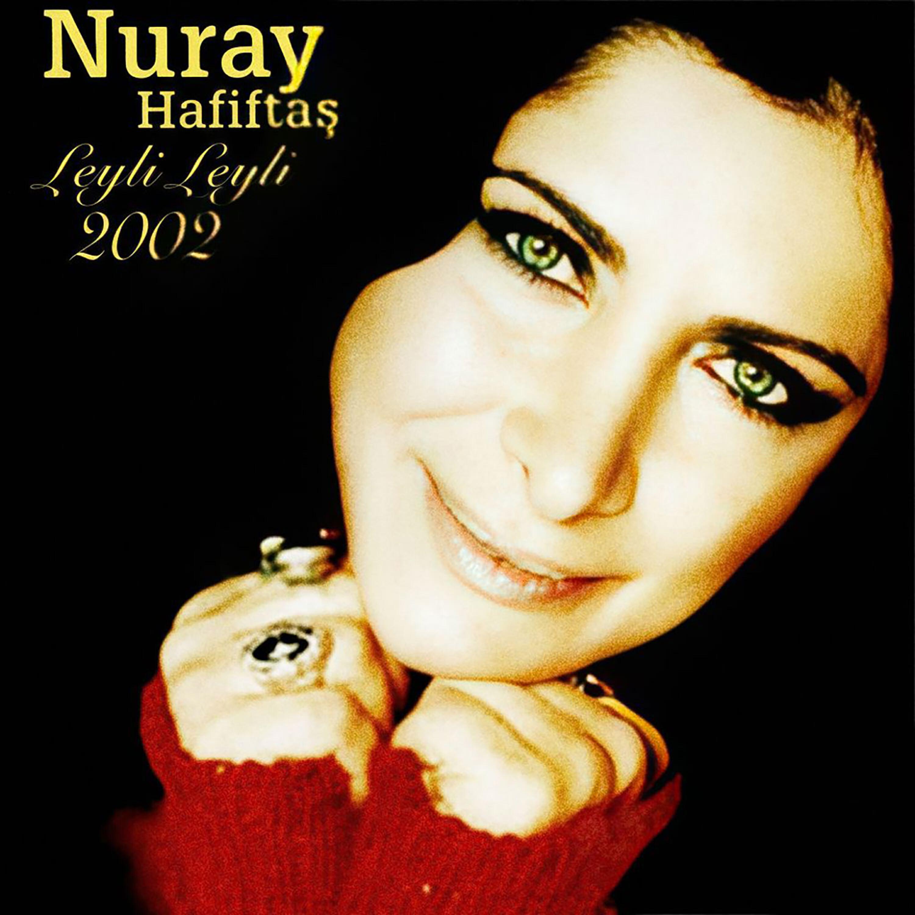 Nuray Hafiftaş - Hakka Gider