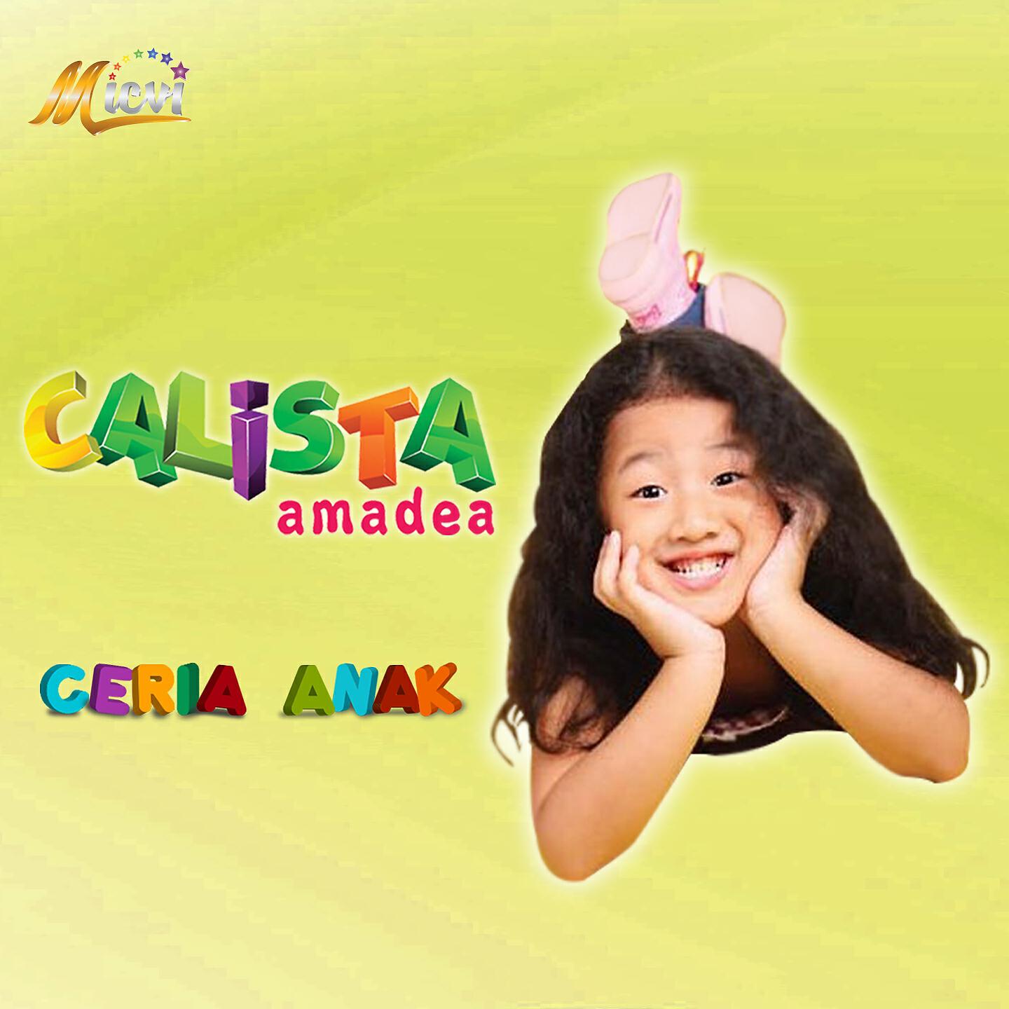 Calista Amadea - Lucunya Adikku