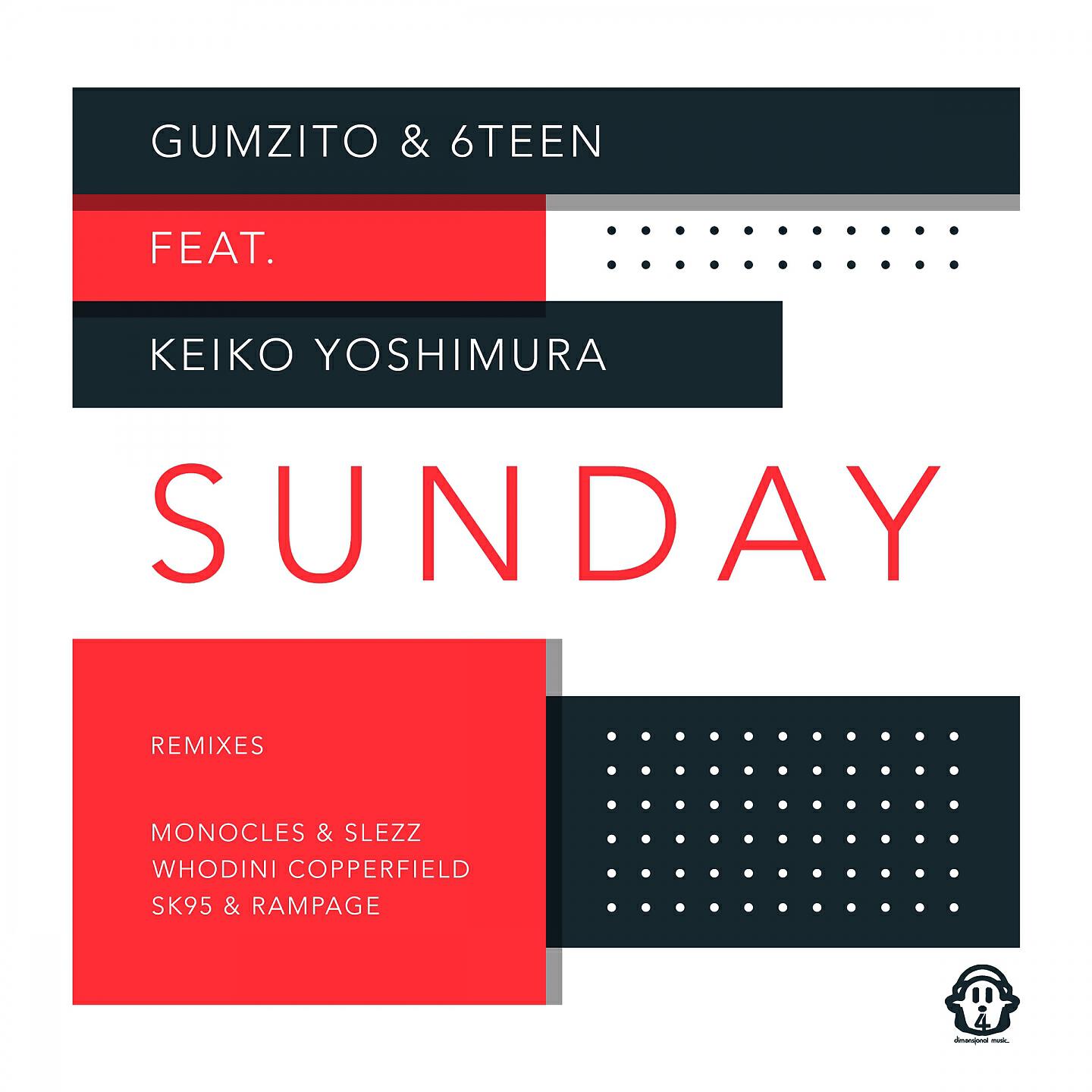 Gumzito - Sunday (Whodini Mix)