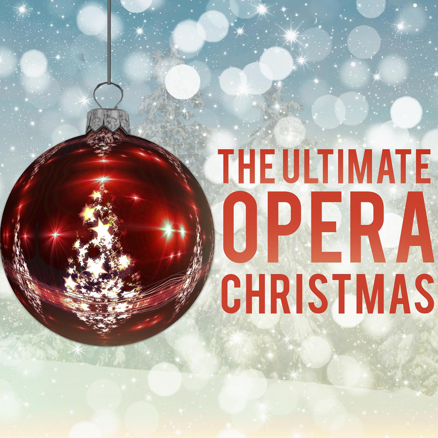 Постер альбома The Ultimate Opera Christmas