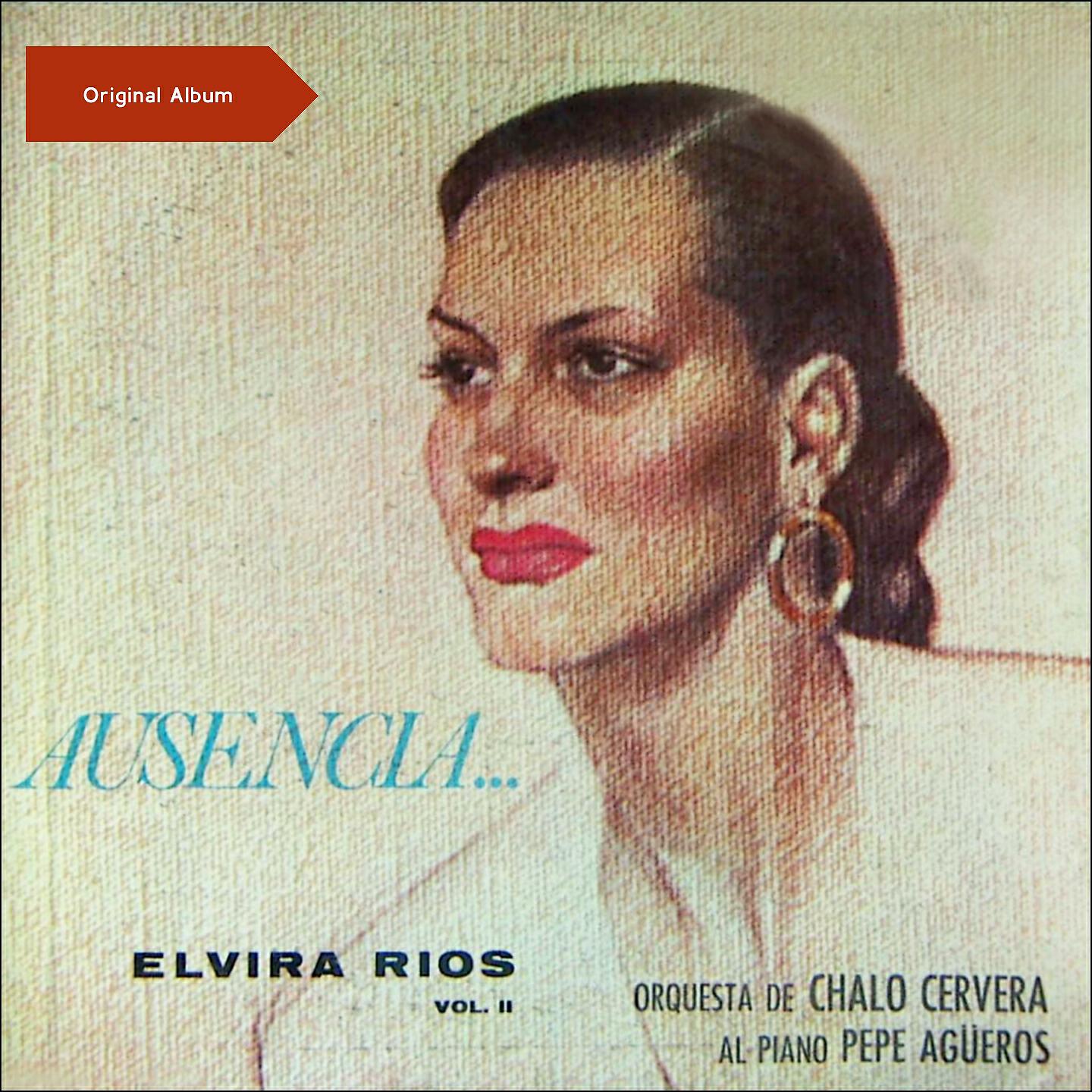 Elvira Rios - Por Que Ya No Me Quieres