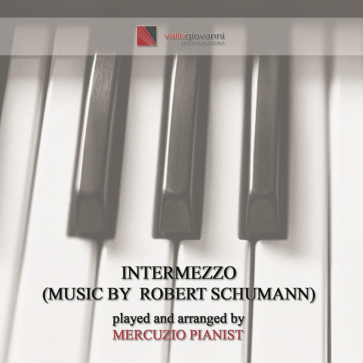 Mercuzio Pianist - Intermezzo (From Faschingsschwank aus Wien, Op. 26)