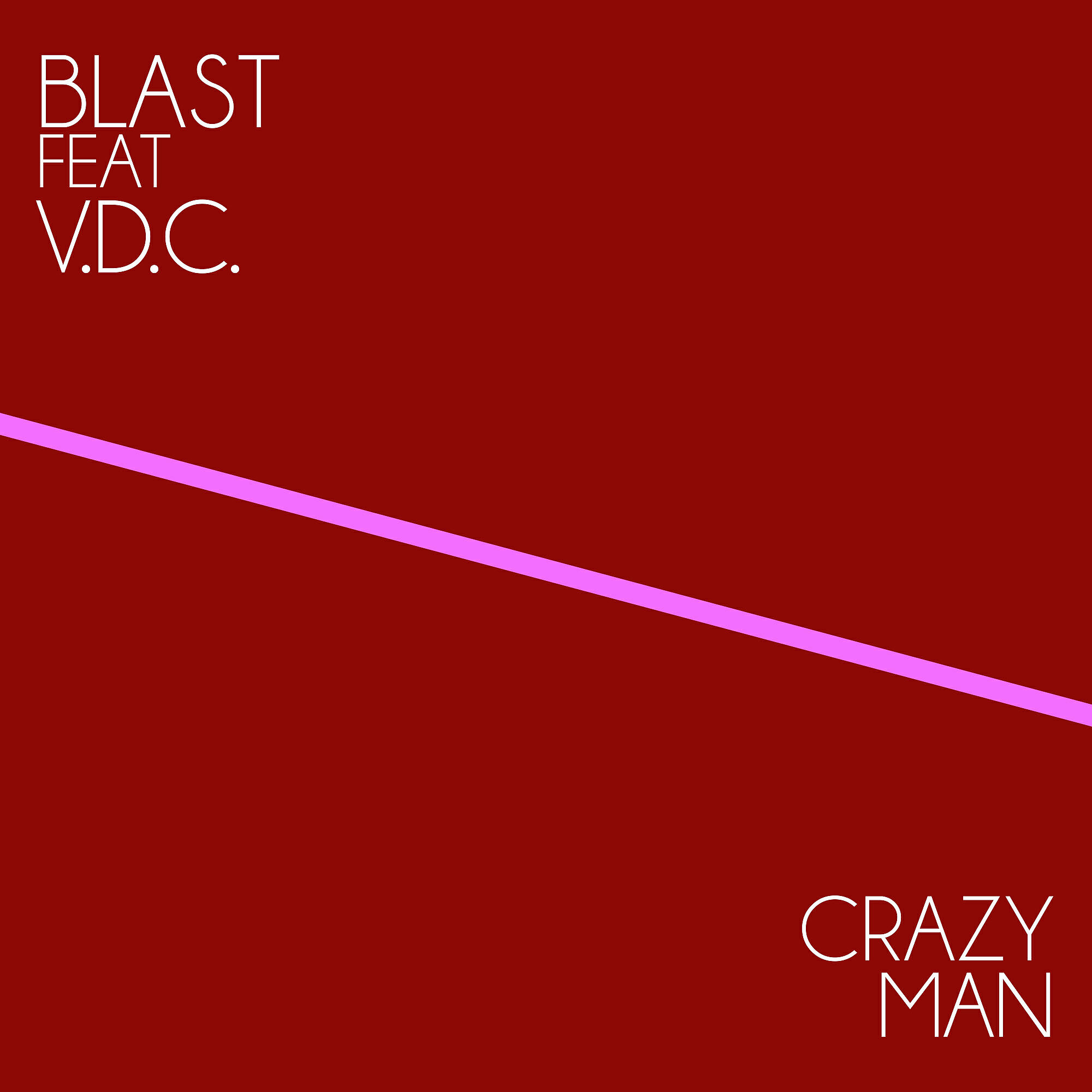 BLAST - Crazy Man (Stefano Gamma Back 2 Old Skool)