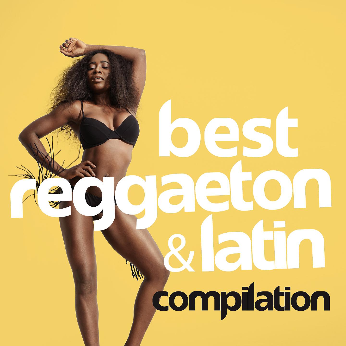 Постер альбома Best Reggaeton & Latin Compilation