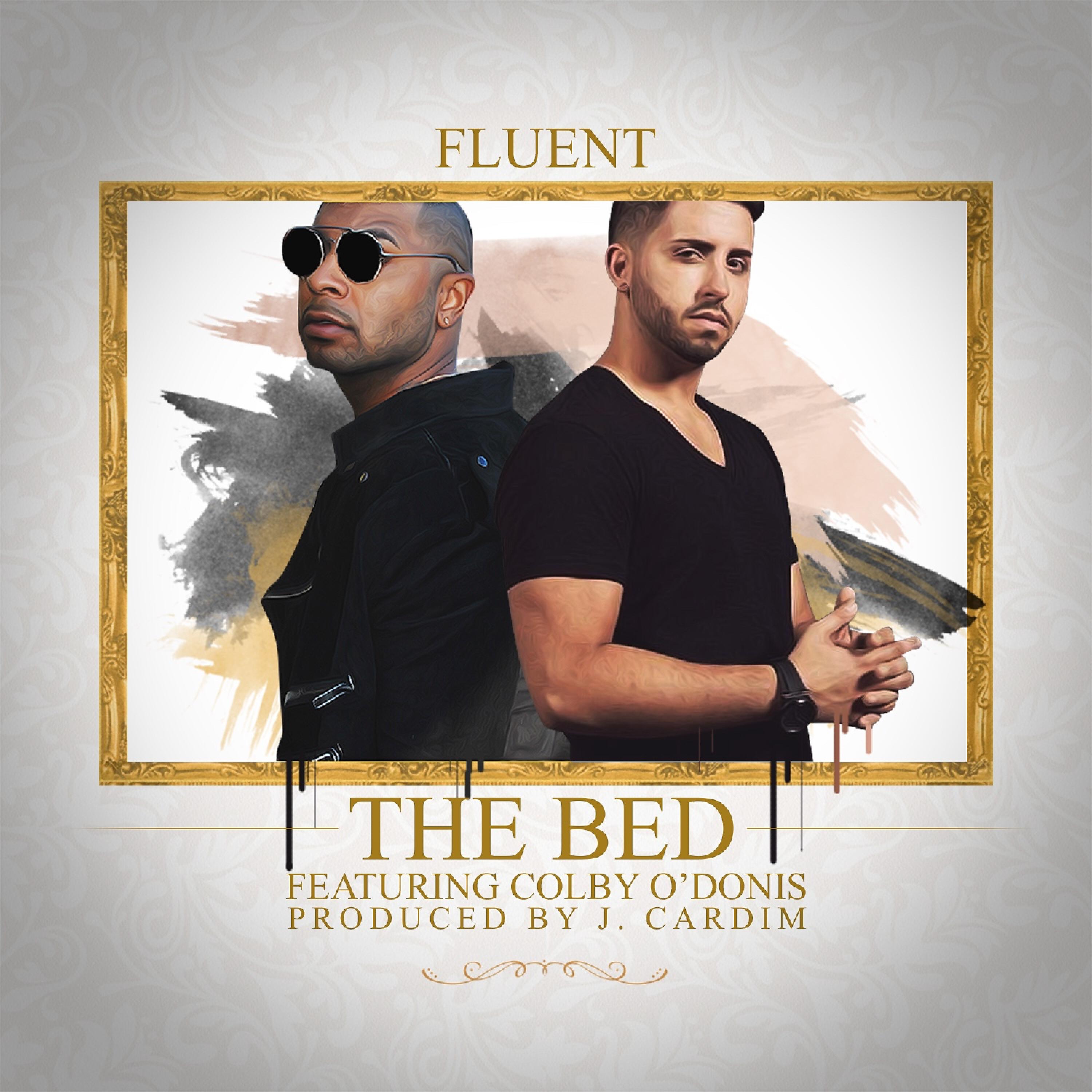 Fluent - The Bed (feat. Colby O'Donis)