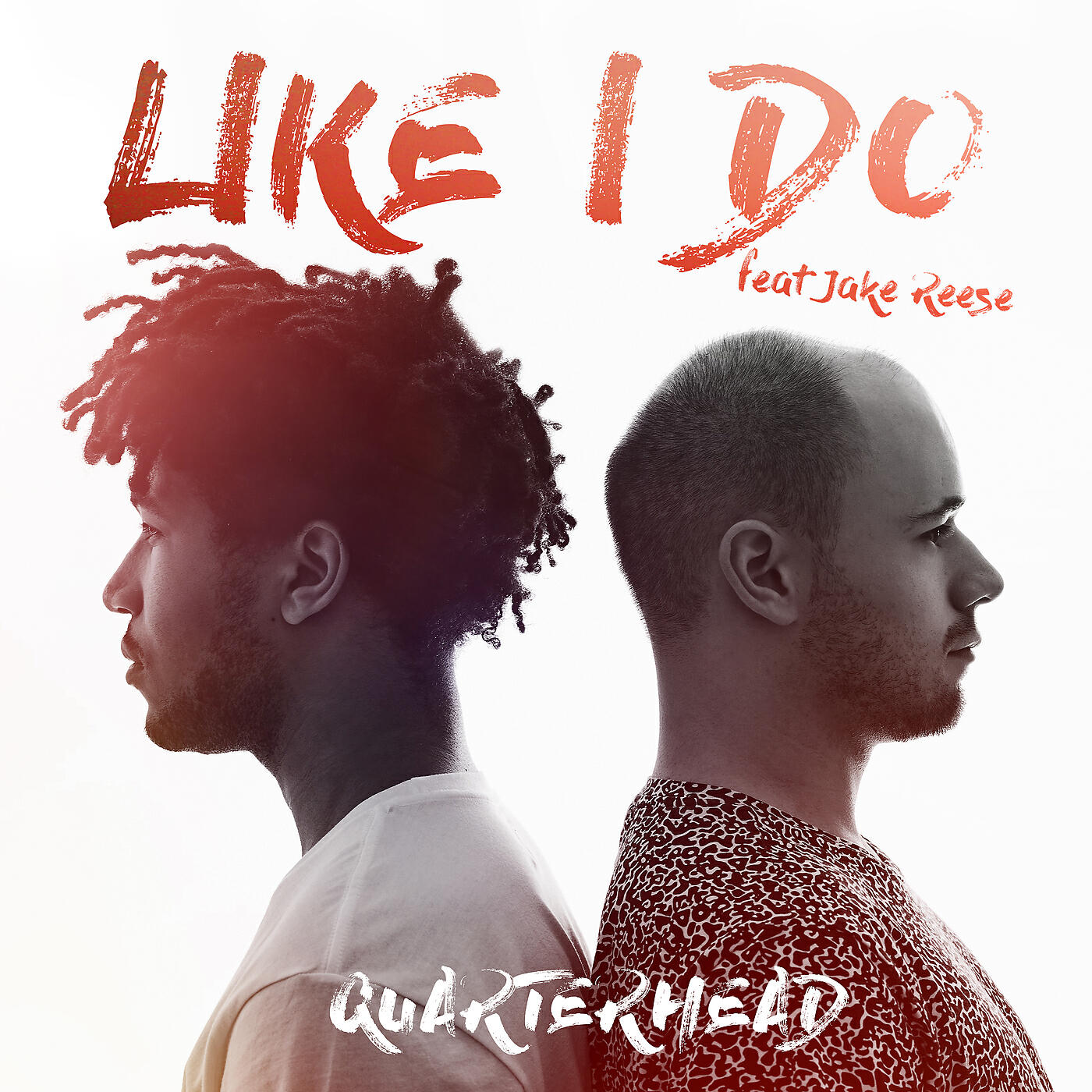 Quarterhead - Like I Do