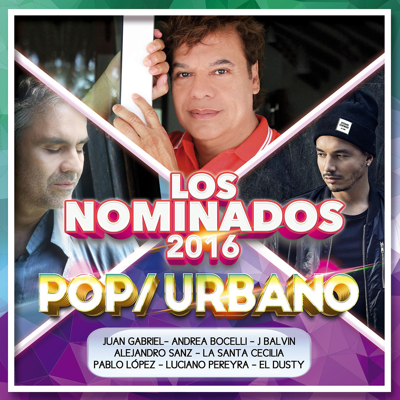Постер альбома Los Nominados 2016 - Pop / Urbano