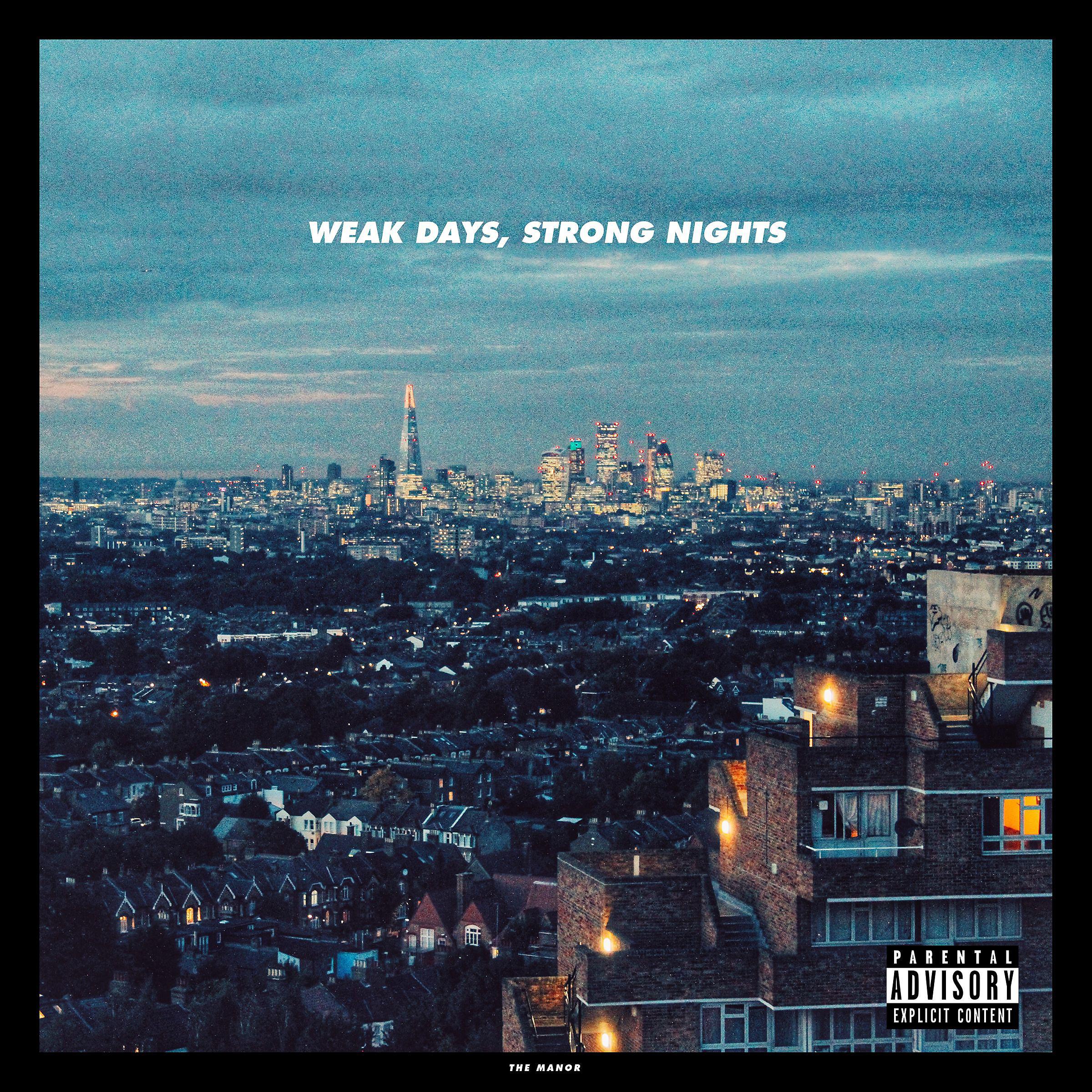 Постер альбома Weak Days, Strong Nights