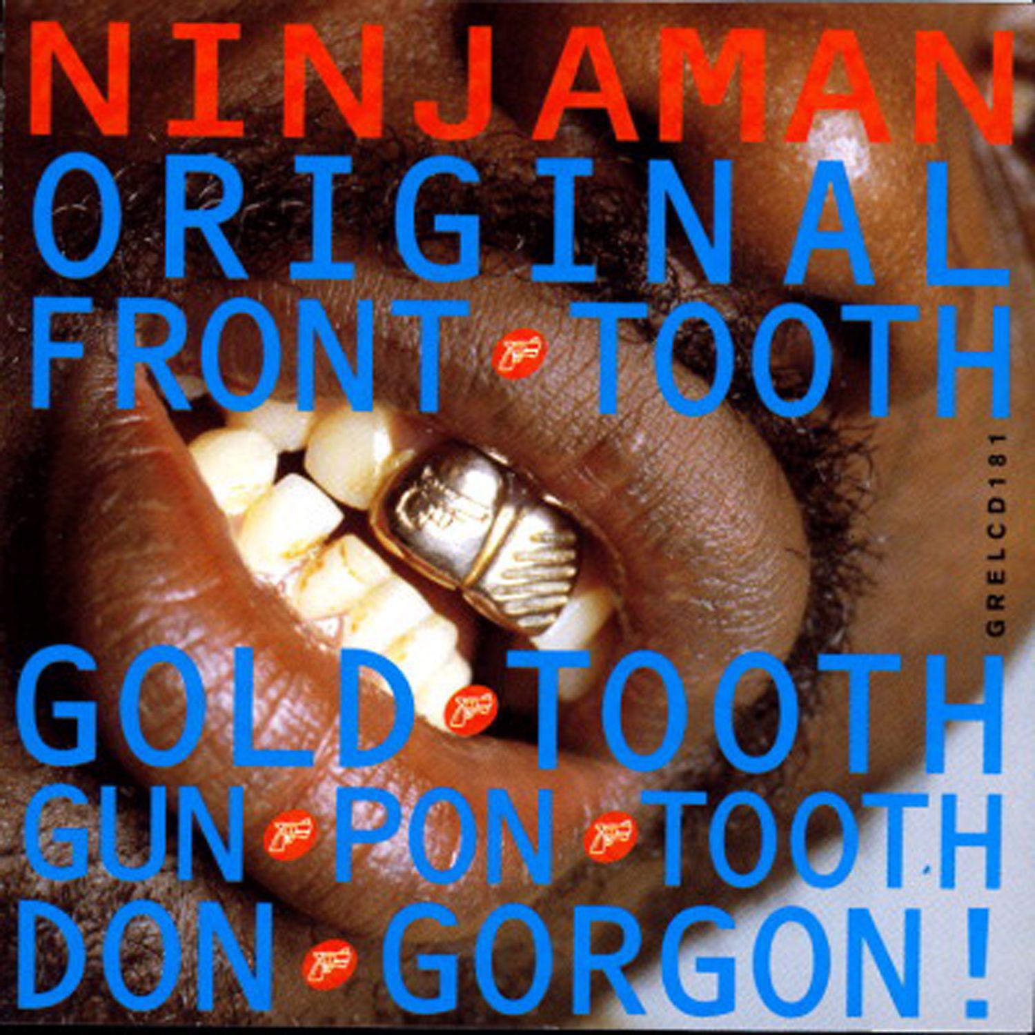 Постер альбома Original Front Tooth Gold Tooth Don Gorgon