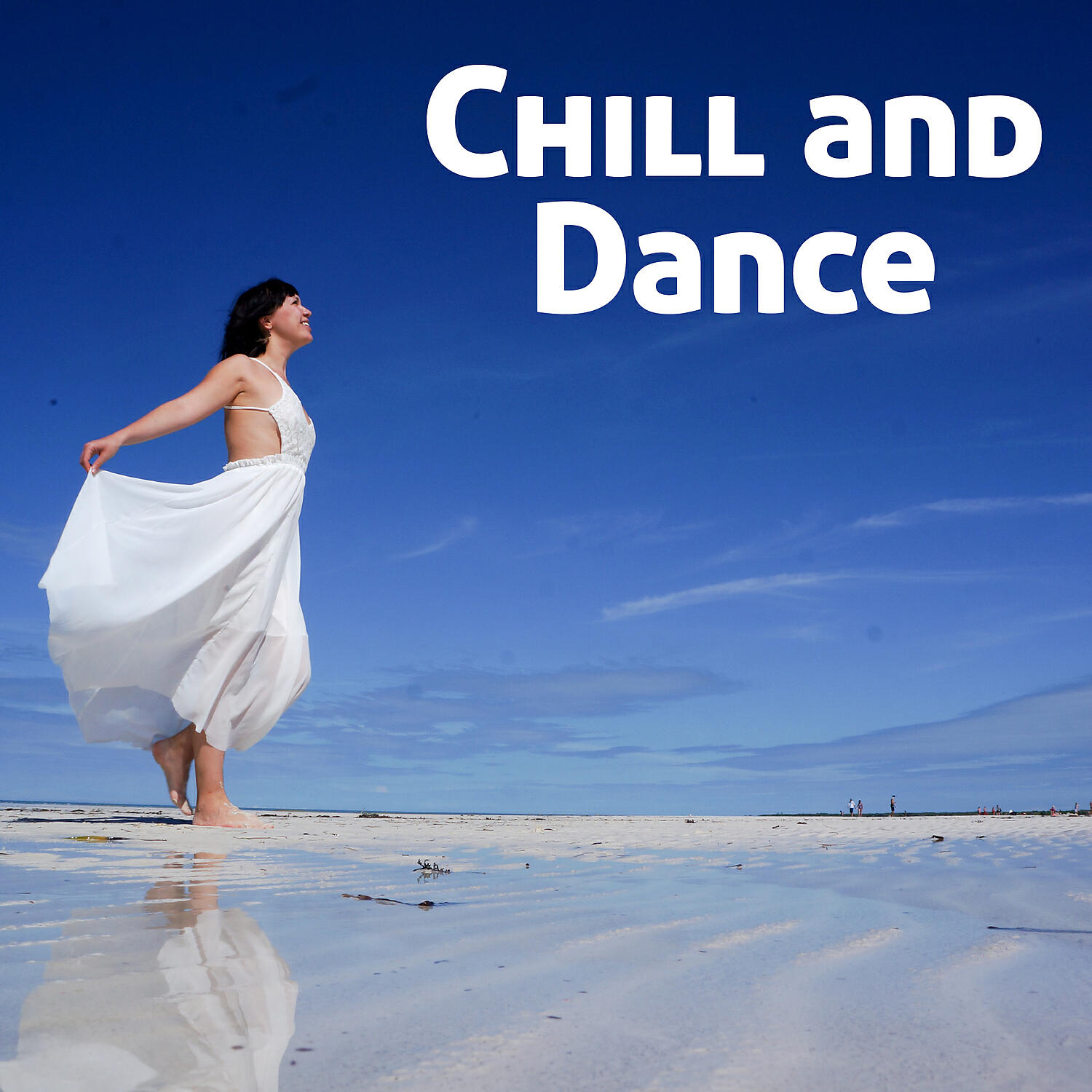 Dance Hits 2015 - Chill Out Tunes