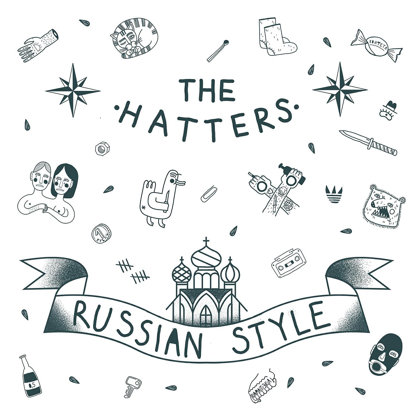 The Hatters - Russian Style