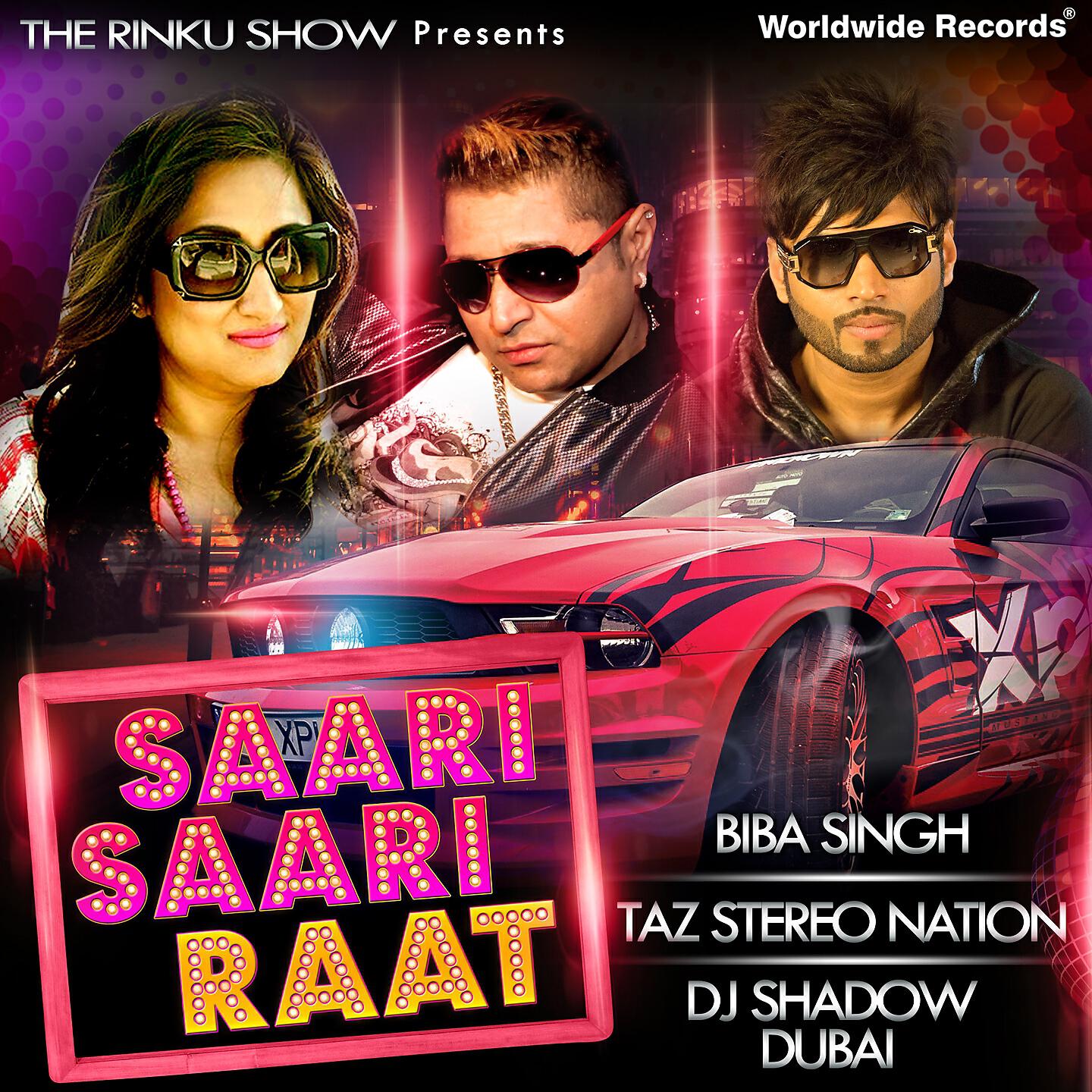Taz Stereo Nation - Saari Saari Raat