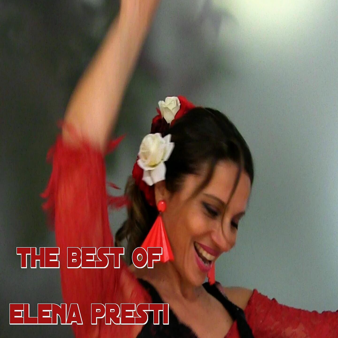 Постер альбома The Best of Elena Presti