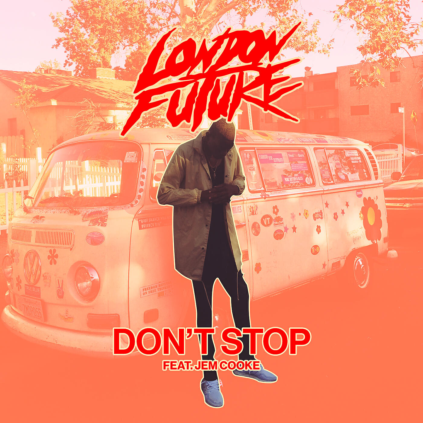 London Future - Don't Stop
