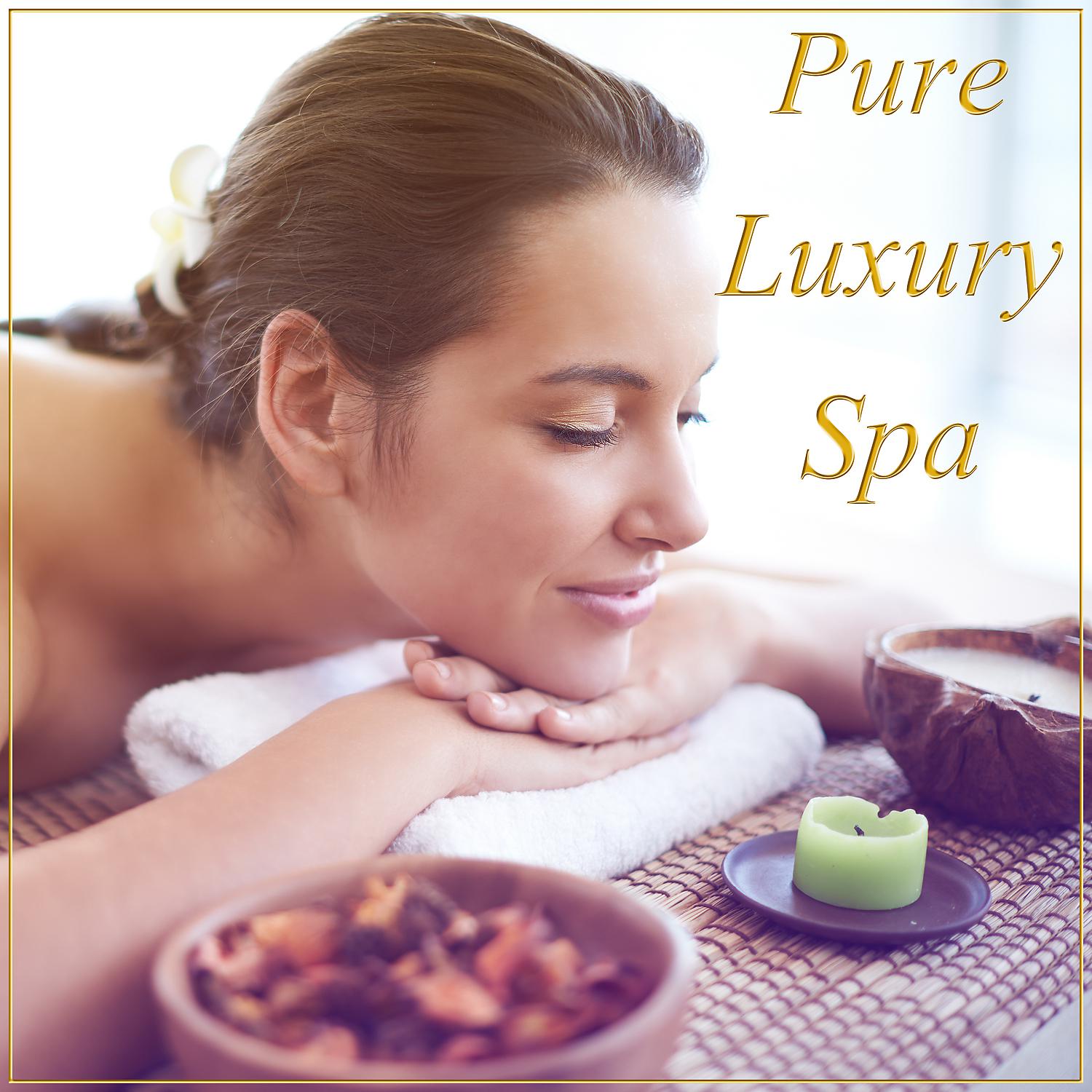 Постер альбома Pure Luxury Spa – Healing Music for Spa, Nature Sounds for Relax, Deep Meditation, Pure Music