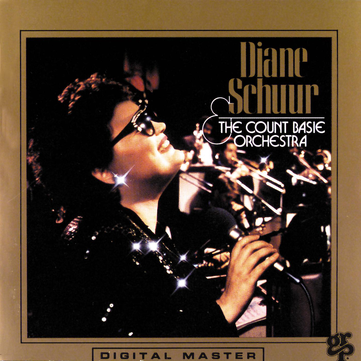 Постер альбома Diane Schuur And The Count Basie Orchestra