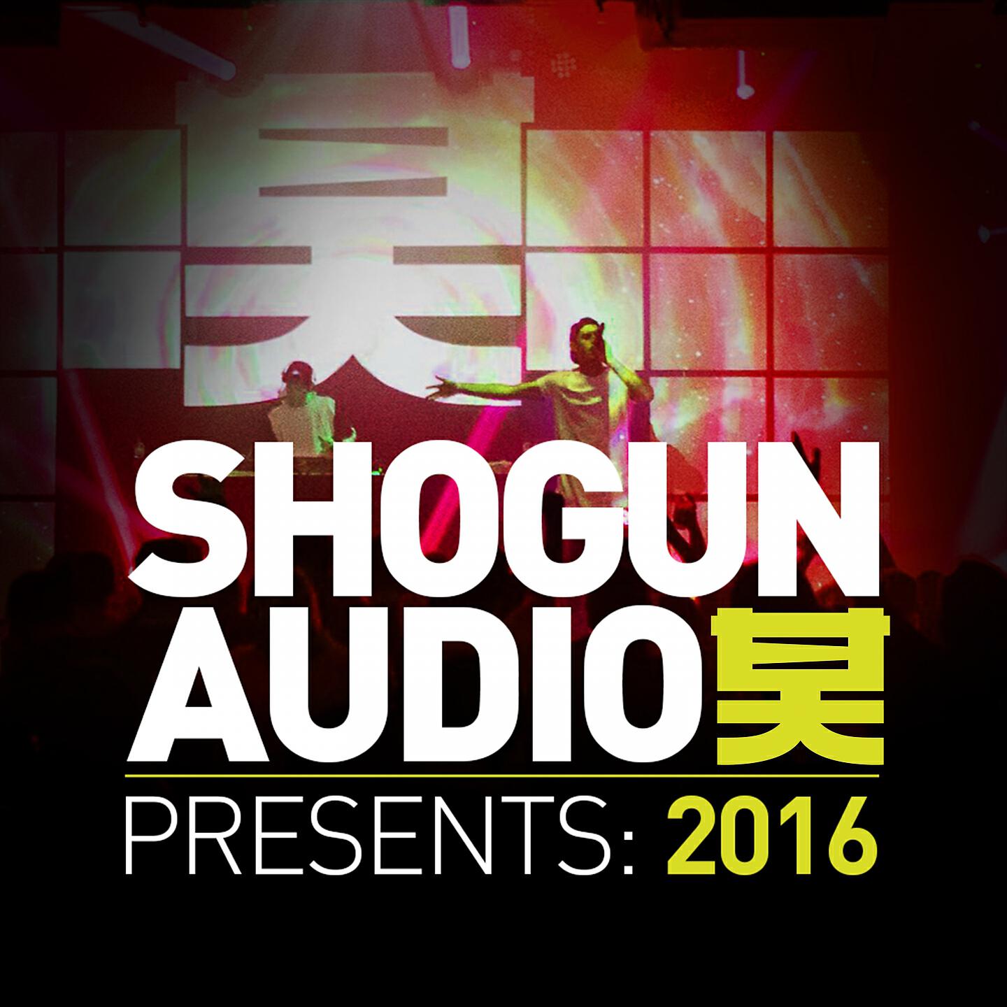 Various Artists - Shogun Audio Presents: 2016 (Continuous DJ Mix)