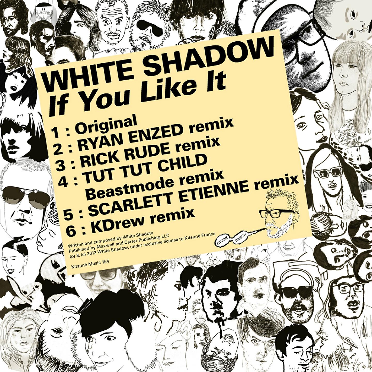 White Shadow - If You Like It (Tut Tut Child Beastmode Remix)