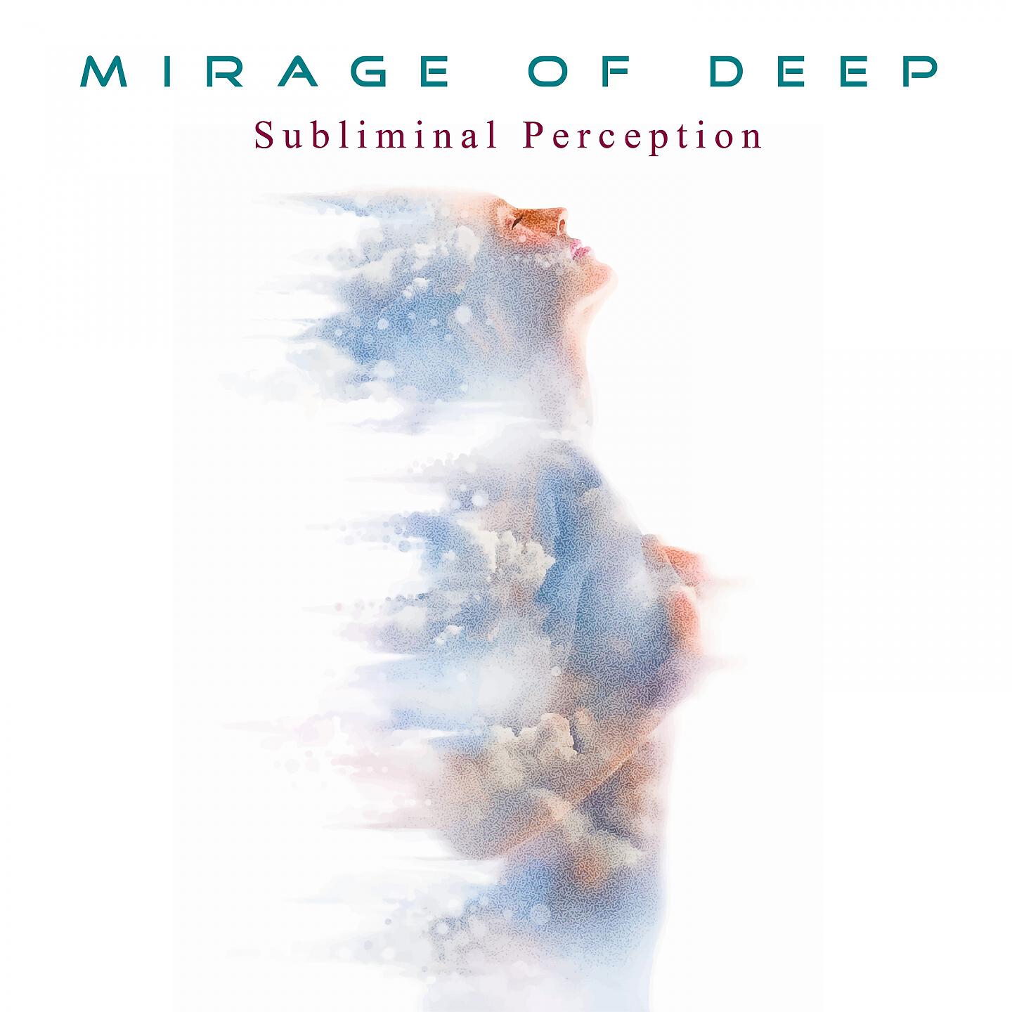MIRAGE OF DEEP - Within the Silence (Mantra)