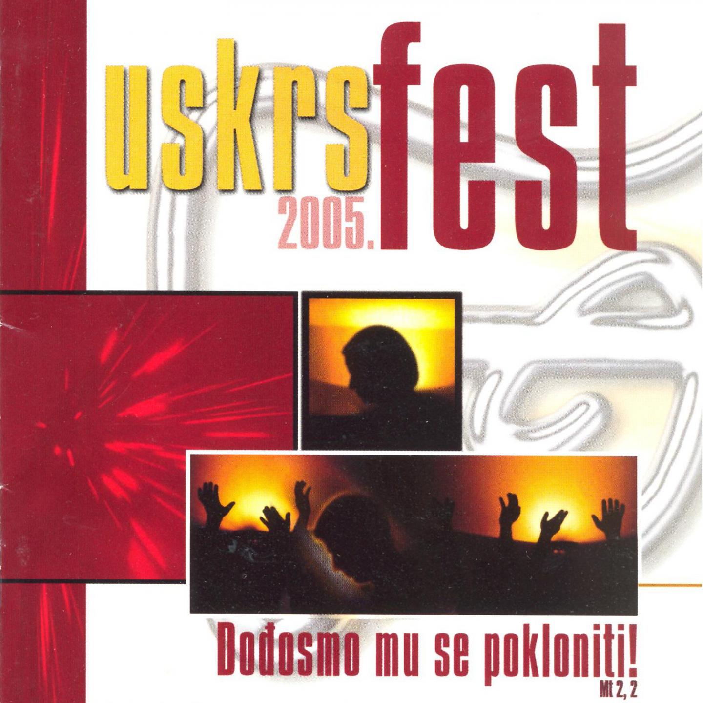Постер альбома Uskrsfest 2005